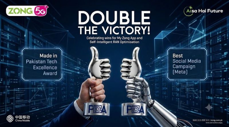 Zong 5G Sweeps Pakistan Digital Awards