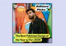 Spotify’s Editorial Team Picks The Best Pakistani Songs of the Year So Far 2026